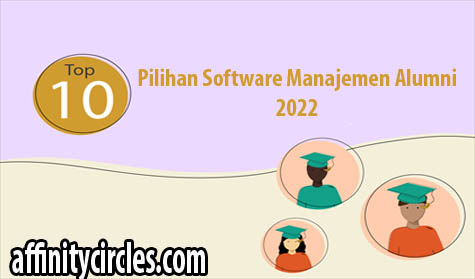 10 Pilihan Software Manajemen Alumni Teratas di Tahun 2022